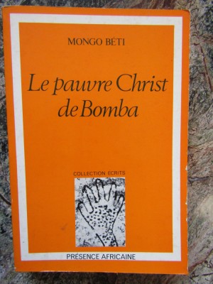 Le Pauvre Christ de Bomba - MONGO BETI foto