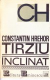 AMS - CONSTANTIN HREHOR - TARZIU INCLINAT