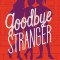 Goodbye Stranger
