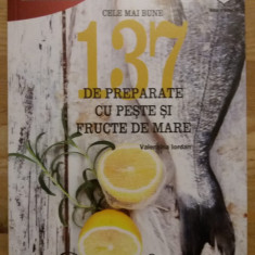 CELE MAI BUNE137 DE PREPARATE DE PESTE SI FRUCTE DE MARE