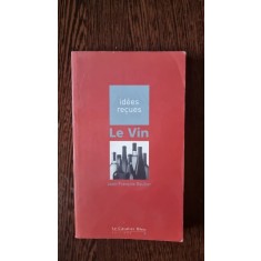 Le Vin - Jean-Francois Gautier