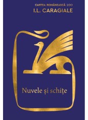 Nuvele Si Schite, Ion Luca Caragiale - Editura Art