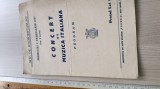 PROGRAM VECHI - SOC. DE RADIODIFUZIUNE ,CONCERT DE MUZICA ITALIANA , 1937