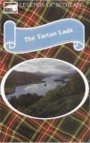 The Tartan Lads - Legends Of Scotland - Caseta audio compilatie Lochshore