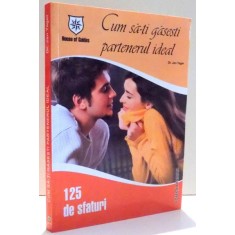 CUM SA-TI GASESTI PARTENERUL IDEAL de DR. JAN YAGER , 2004