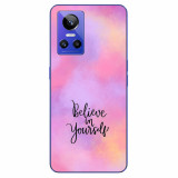 Husa Realme GT NEO 3 5G Silicon Gel Tpu Model Belive in Yourself