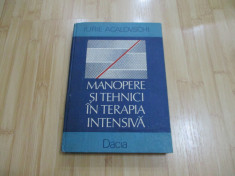 IURIE ACALOVSCHI--MANOPERE SI TEHNICI IN TERAPIA INTENSIVA - 1989 foto