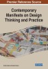 Contemporary Manifests on Design Thinking and Practice