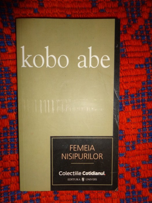 Femeia nisipurilor - Kobe Abe / 187 pagini