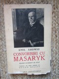 Convorbiri cu Masaryk - Emil Ludwig
