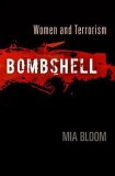 Bombshell: Women and Terrorism