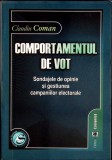 COMPORTAMENTUL DE VOT. SONDAJELE D EOPINIE SI GESTIUNEA CAMPANIILOR ELECTORALE-CLAUDIU COMAN-350864