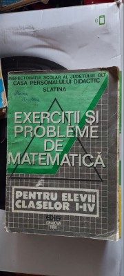 EXERCITII SI PROBLEME DE MATEMATICA CLASELE I-IV ,EDIS CRAIOVA foto