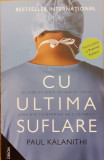 Cu ultima suflare