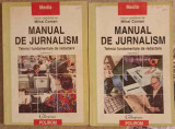 MANUAL DE JURNALISM. TEHNICI FUNDAMENTALE DE REDACTARE VOL.1-2-MIHAI COMAN