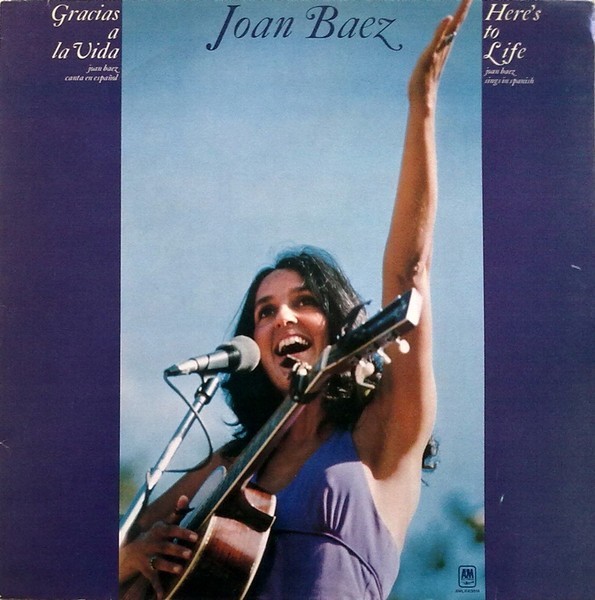 Vinil LP Joan Baez &ndash; Gracias A La Vida / Here&#039;s To Life (VG)