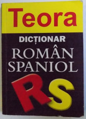 DICTIONAR ROMAN - SPANIOL de CRISTINA HAULICA , 2005 foto