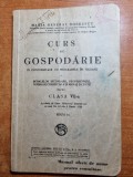 Manual - curs de gospodarie - pentru clasa a 7-a - din anul 1935 - editia 1-a