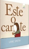 Este o carte! | Lane Smith