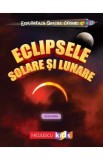 Exploreaza spatiul cosmic: Eclipsele solare si lunare - Ruth Owen