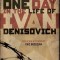 One Day in the Life of Ivan Denisovich