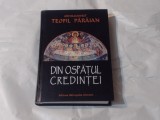 ARHIMANDRIT TEOFIL PARAIAN - DIN OSPATUL CREDINTEI