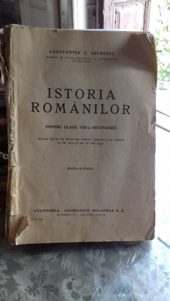 ISTORIA ROMANILOR PENTRU CLASA VIII-A SECUNDARA - CONSTANTIN C. GIURESCU
