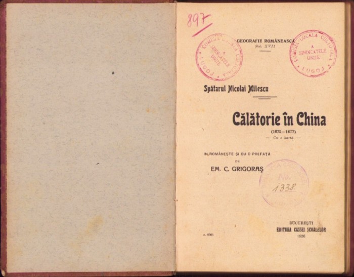 C4491N Spătarul Nicolai Milescu, Călătorie &icirc;n China (1676-1677), 1926
