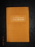 GH. BOLOCAN - DICTIONAR RUS ROMAN (1964, editie cartonata, 45.000 de cuvinte)