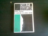 CRITICA LITERARA SI MUZICALA-JURNALE INTIME -CHARLES BAUDELAIRE