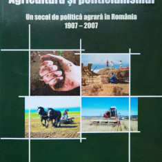 Agricultura Si Politicianismul - Un Secol De Politica Agrara - Constantin Dropu ,561254