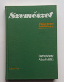 Alberth Bela - Szemeszet. Oftalmologie 6 Poze (carte in limba maghiara)