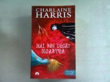 MAI RAU DECAT MOARTEA - CHARLAINE HARRIS