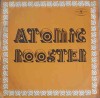 Vinil Atomic Rooster LP - Atomic Rooster (1975, Polskie Nagrania Muza) Disc 30cm, Muzica Rock/Pop/Folk