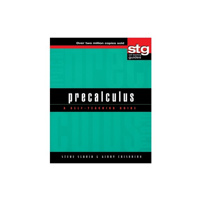 Precalculus: A Self-Teaching Guide