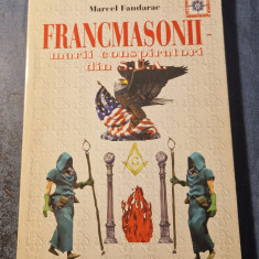 Francmasonii marii conspiratori din S. U. A. Marcel Fandarac