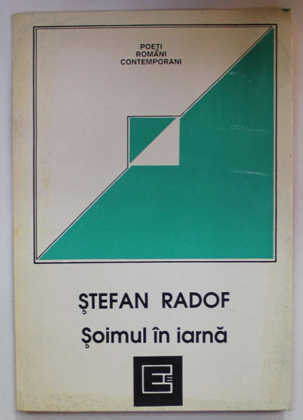SOIMUL IN IARNA de STEFAN RADOF , 1994 , DEDICATIE *