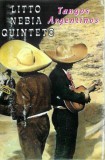 Litto Nebbia Quinteto - Tango Argentinos, Caseta audio Eurostar
