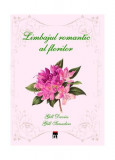 Limbajul romantic al florilor - Hardcover - Gill Davies, Gill Saunders - RAO