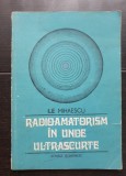 Radioamatorism &icirc;n unde ultrascurte - Ilie Mihăescu