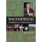 Magyarorsz&aacute;g apr&oacute;betűs t&ouml;rt&eacute;nete 2. - &Uuml;KH 2018 - Nagy Gy&ouml;rgy