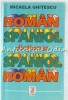 Dictionar Roman-Spaniol, Spaniol-Roman, Micaela Ghitescu, Lucman, 2005, 685 pagini