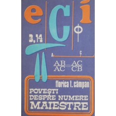 Povesti despre numere maiestre &ndash; Florica T. Campan