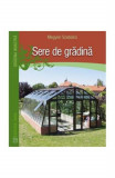 Sere De Gradina