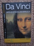 DA VINCI ARTA SI STIINTA UNIVERSULUI de ALESANDRO VEZZOSI