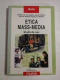 ETICA MASS-MEDIA - CLIFFORD G. CHRISTIANS, MARK FACKLER, KIM B. ROTZOLL, KATHY B. MCKEE