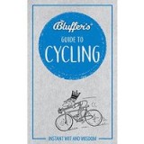 Bluffer&#039;s Guide to Cycling