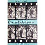 Iordan Chimet - Comedia burlesca (Editia: 1967)