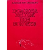 Doamna bruna din sonete - 1978 - Andrei Ion Deleanu ($F135)