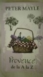 Provence de la A la Z, Peter Mayle, 2014